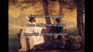 Miséricorde insondable