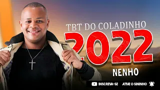 NENHO - TBT DO COLADINHO CD ATUALIZADO MUSICAS NOVAS 2022