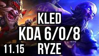 KLED vs RYZE (MID) | 6/0/8, Rank 7 Kled, Dominating | KR Master | v11.15