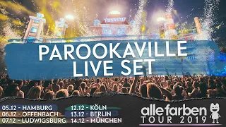 ALLE FARBEN LIVE | PAROOKAVILLE 2019 | BILLS FACTORY