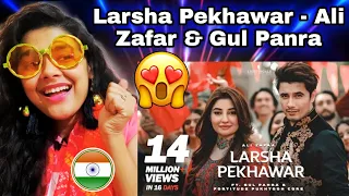 Larsha Pekhawar | Indian Reaction | Ali Zafar ft. Gul Panra