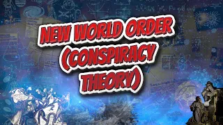 New World Order conspiracy theory - Conspiracies & PseudoScience ✅💡😬💬⁉️