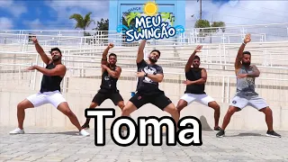 Toma - Luísa Sonza ft. MC Zaac - Coreografia - Meu Swingão.