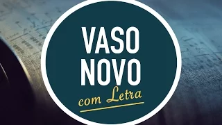 VASO NOVO | Hinário Adventista / Hino IASD 502 | MENOS UM