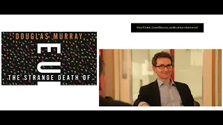 Douglas Murray on The Strange Death of Europe