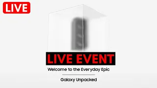 Samsung Galaxy Unpacked S21 Ultra, S21 and S21 Plus Launch Event Live Stream 🔴 LIVE NOW 🔴