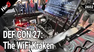 DEF CON 27: The WiFi Kraken with D4rkm4tter - Hak5 2602