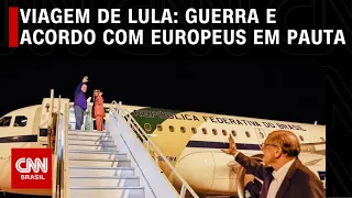 Análise: Viagem de Lula: Guerra e acordo com europeus em pauta | WW