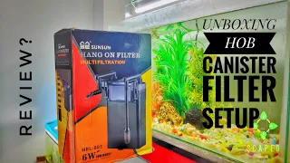 Unboxing new filter for my Aquarium| sun sun  (803)| HOB | canister filter | setup |