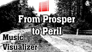 From Prosper to Peril - Isnert - Full Album Music Visualizer