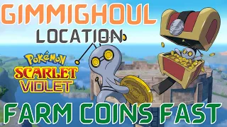 Where to Find Gimmighoul in Pokémon Scarlet and Violet - Gimmighoul Coin Farming Guide