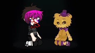 Every good rhyme starts with once upon a time || fnaf|| SB|| rushed||