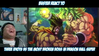 Buster Reaction to @SeeReax | Three Idiots VS The Most BROKEN Boss In Dragon Ball Super