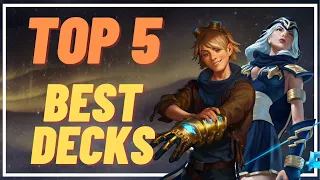 TOP 5 BEST DECKS for climbing to Master before the new expansion! - Legends of Runeterra