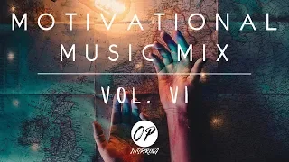 Epic Motivation Music Mix | Volume  6