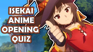 Anime Opening Quiz | (Isekai Edition)