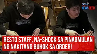 Staff ng restaurant, na-shock sa pinanggalingan ng buhok na nakita sa... | GMA Integrated Newsfeed
