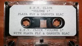 (REMASTERED) S.P.V. Click Vol.1 - Time To Hit The Dope, Hoe! (1995)