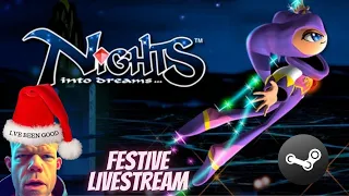 Nights into Dreams - Festive Livestream  - PC Gameplay