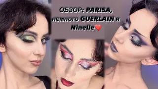 ОБЗОР на PARISA (Ghost Tape и не только), немножко GUERLAIN и Ninelle