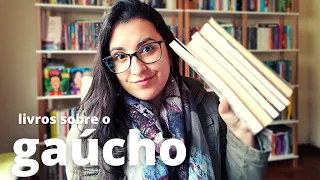 10 LIVROS PARA ENTENDER O MITO DO GAÚCHO | especial 20 de setembro