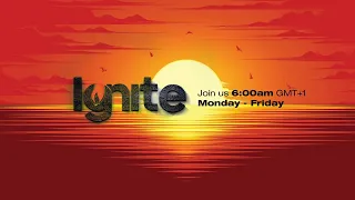 Ignite Morning Prayer | Pastor Kola Fayemi | Monday, March 13, 2023