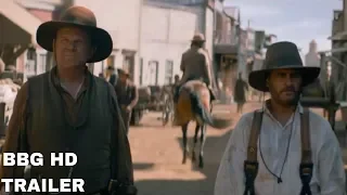THE SISTERS BROTHERS - Official Trailer #1 (2019) John C. Reilly, Jake Gyllenhaal HD