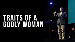 Traits of a Godly Woman | James Dearmond | 5/12/2024