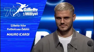 70. Gillette Milliyet Yılın Spor Ödülleri: Gillette Yılın Futbolcusu | Mauro Icardi