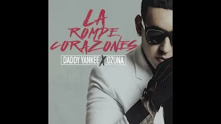 Daddy Yankee - La Rompe Corazones (Feat. Ozuna)