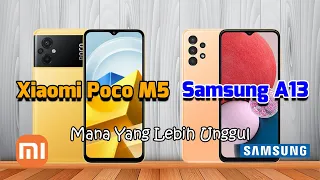 Xiaomi Poco M5 VS Samsung A13  II  Mana Yang Lebih Unggul