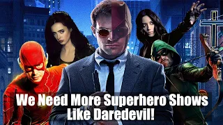 Why We Need More Superhero Shows (Like Daredevil)