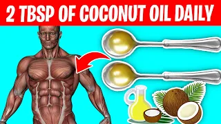 10 Reasons To Eat 2 Tbsp. of COCONUT OIL Every Day