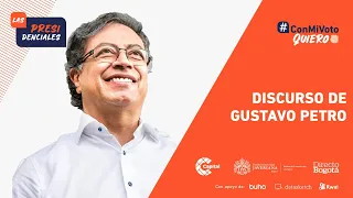 Discurso de Gustavo Petro, nuevo presidente de Colombia 2022-2026 | Las Presidenciales