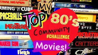 Community Challenge: @timtalkstalkies Top 25 80’s Movies! ~ The best decade ever for film?