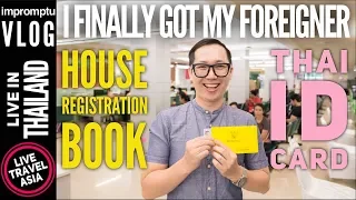 Getting a Yellow Thai Tabien Baan House Registration Book and Pink Foreigner ID Card in Thailand