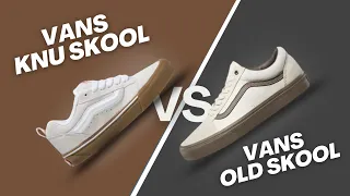 Vans Knu Skool vs Vans Old Skool (Ultimate Comparsion)