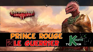 Build Prince Rouge Chevalier (Art de la guerre) Divinity Original Sin 2 [FR]