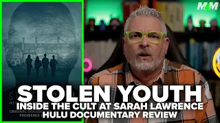 Stolen Youth: Inside the Cult at Sarah Lawrence (2023) Hulu Documentary Review