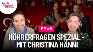 Oster-Hörerfragen-Spezial - mit Christina Hänni - Let's Talk About Dance #6