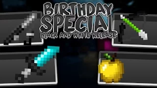 Birthday Special: Black & White Clean Pack Release!