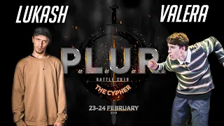 Lukash vs. Valera | 1/8 | HIP-HOP 1x1 | P.L.U.R. Battle The Cypher