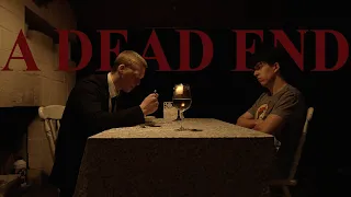 A Dead End- A short film