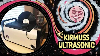 PART 1:  Review of the Kirmuss Ultrasonic 'In the Groove' Record Restorer (Upscale Audio Edition)