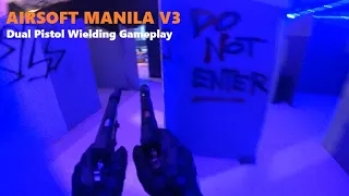 Going All In | Dual Pistol Wielding | Airsoft Manila v3