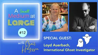 Loyd Auerbach: International Ghost Investigator | ASMAL Podcast ep. 12