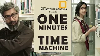 Short Film - One minute time Machine | MITID Films