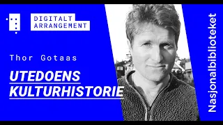 Thor Gotaas: Utedoens kulturhistorie