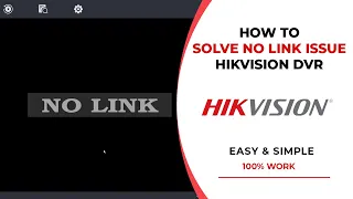 Hikvision IP Camera No Link Problem | Network Unreachable Hikvision