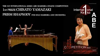 Prism Rhapsody for Marimba and Orchestra -The 1st International Keiko Abe Marimba Online Competition